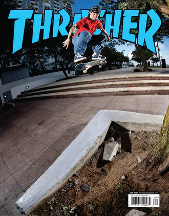 THRASHER SEPTEMBER 2024 SKATE MAGAZINE